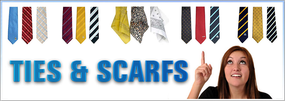 Ties and Scarfs